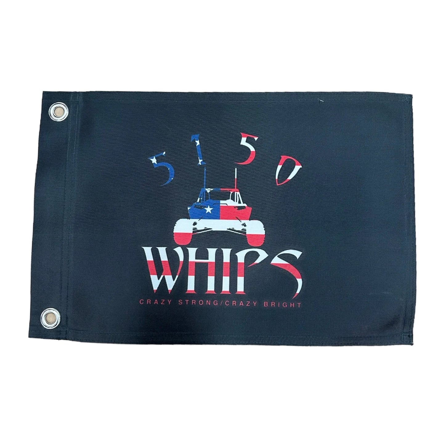 5150 WHIPS- HEAVY DUTY 5150 WHIPS FLAG (10"X15")